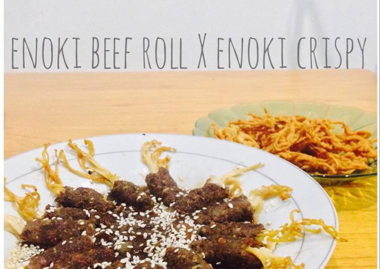 Enoki Beef Roll & Enoki Crispy