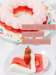 Foto resep Pudding Strawberry Milk & Lychee Yoghurt with Fresh Strawberry