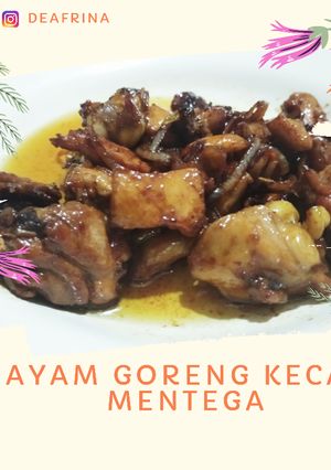 Foto resep Masakan Simpel Pemula#1: Ayam Goreng Mentega Kecap
