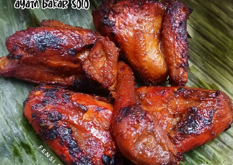 Resep MANTAP! Ayam Bakar Solo masakan rumahan simple