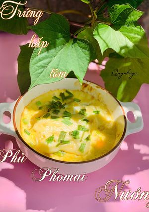 Hình của món Trứng hấp tôm phủ phô mai nướng.