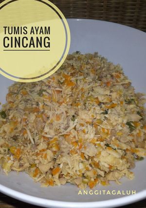 Foto resep Tumis Ayam Cincang