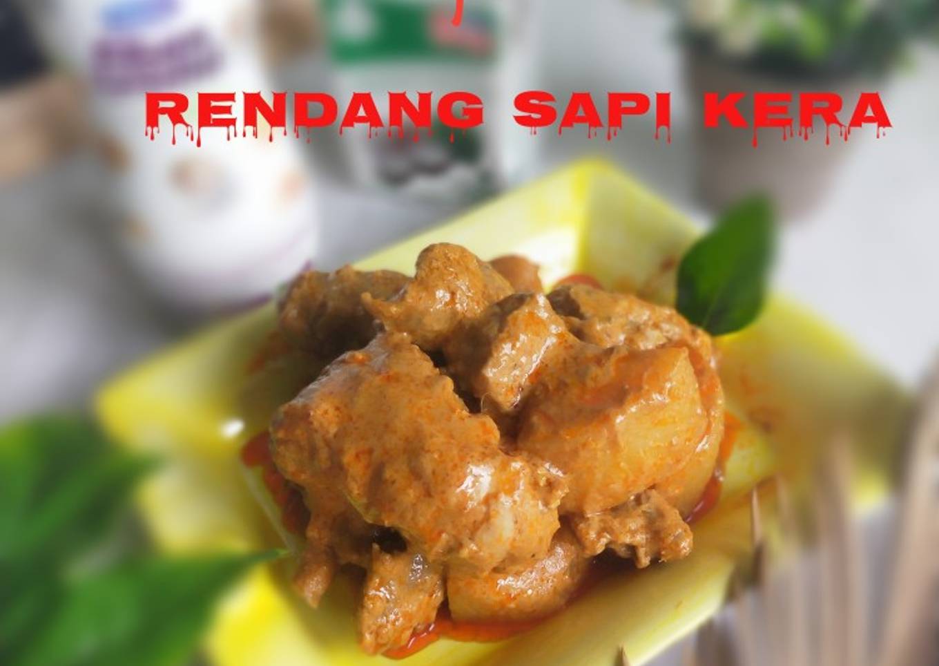 RENDANG SAPI KERA.