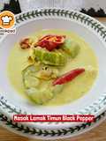 👩‍🍳Masak Lemak Timun Black Pepper