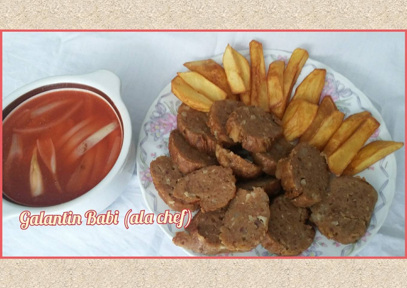 Galantin Babi (ala chef)