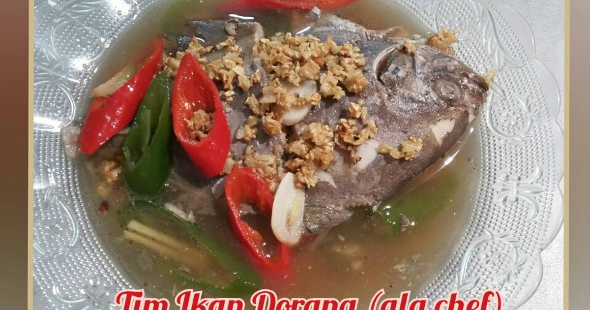 Resep Tim Ikan Dorang Ala Chef Oleh Ala Chef Cookpad 3599