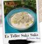 Langkah Gampang Membikin Resep Es teller suka suka yang Bikin Ngiler Anti Ribet, Mantap