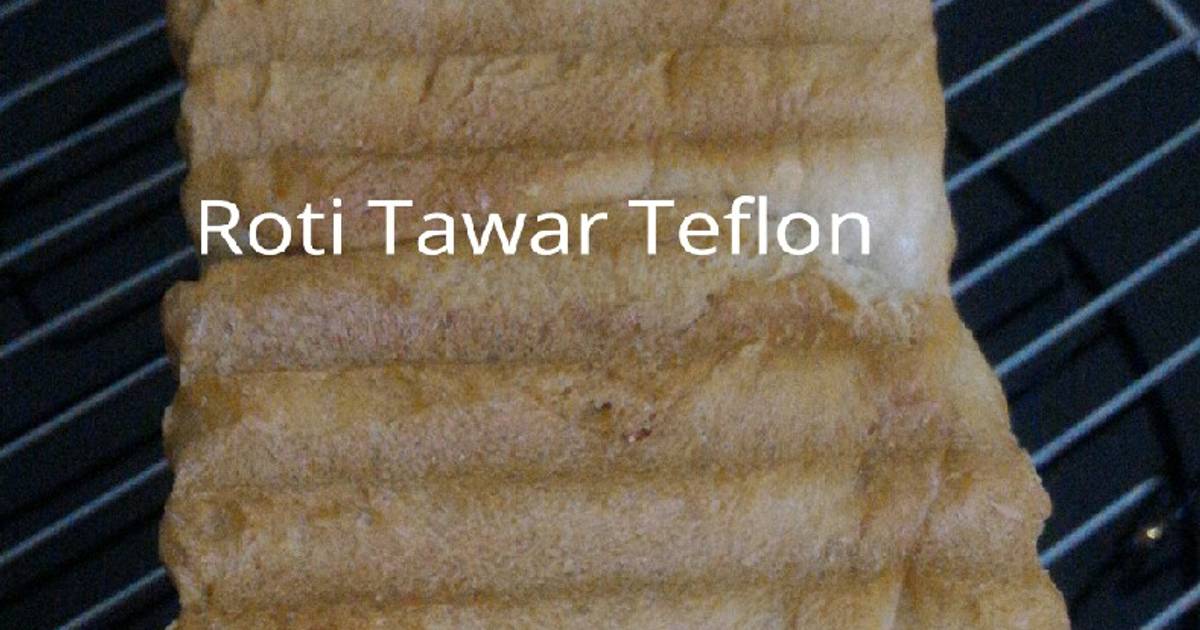 109 resep roti tawar kering  teflon enak dan sederhana 