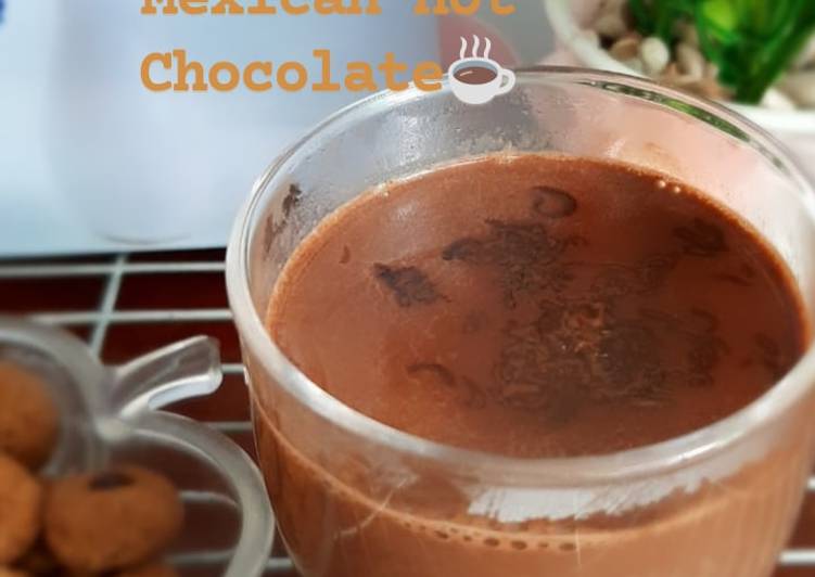 Mexican Hot Chocolate☕