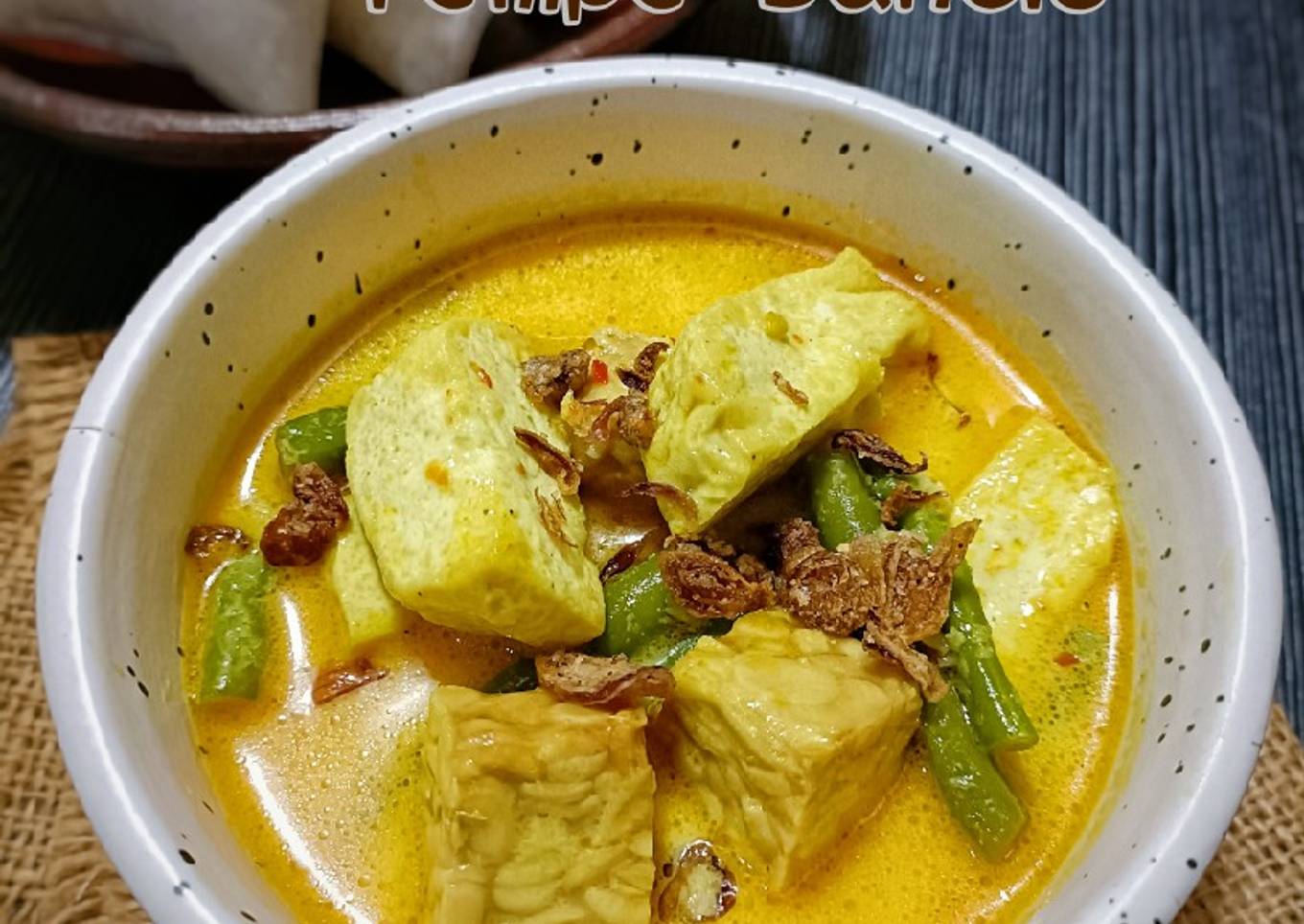 Gulai Tahu Tempe Buncis