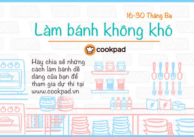 Cuộc thi "Làm bánh không khó"