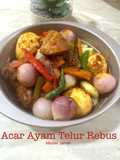 🍁Acar Ayam Telur Rebus