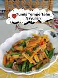 Tumis Tempe Tahu Sayuran