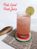 Pink Coral Fresh Juice