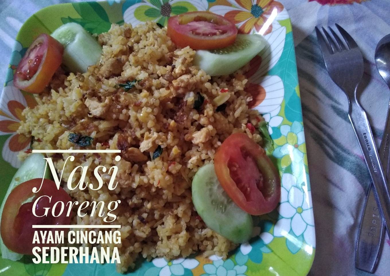 Nasi Goreng Ayam Cincang Sederhana