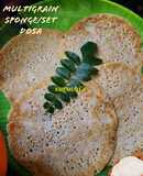 Multigrain Sponge/Set Dosa