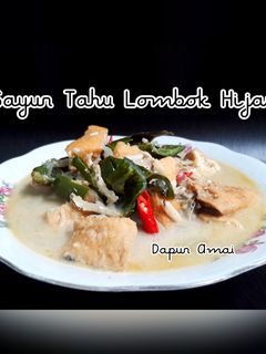 Foto resep Sayur Tahu Lombok Hijau