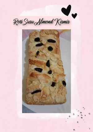 Foto resep Roti Susu Almond Kismis