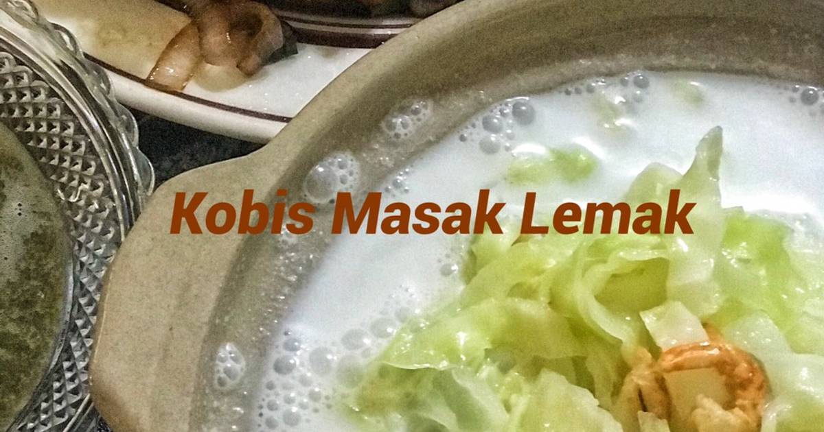 Resipi Sayur Kobis Masak Lemak Oleh Hamidah Binti Mokhtar Cookpad