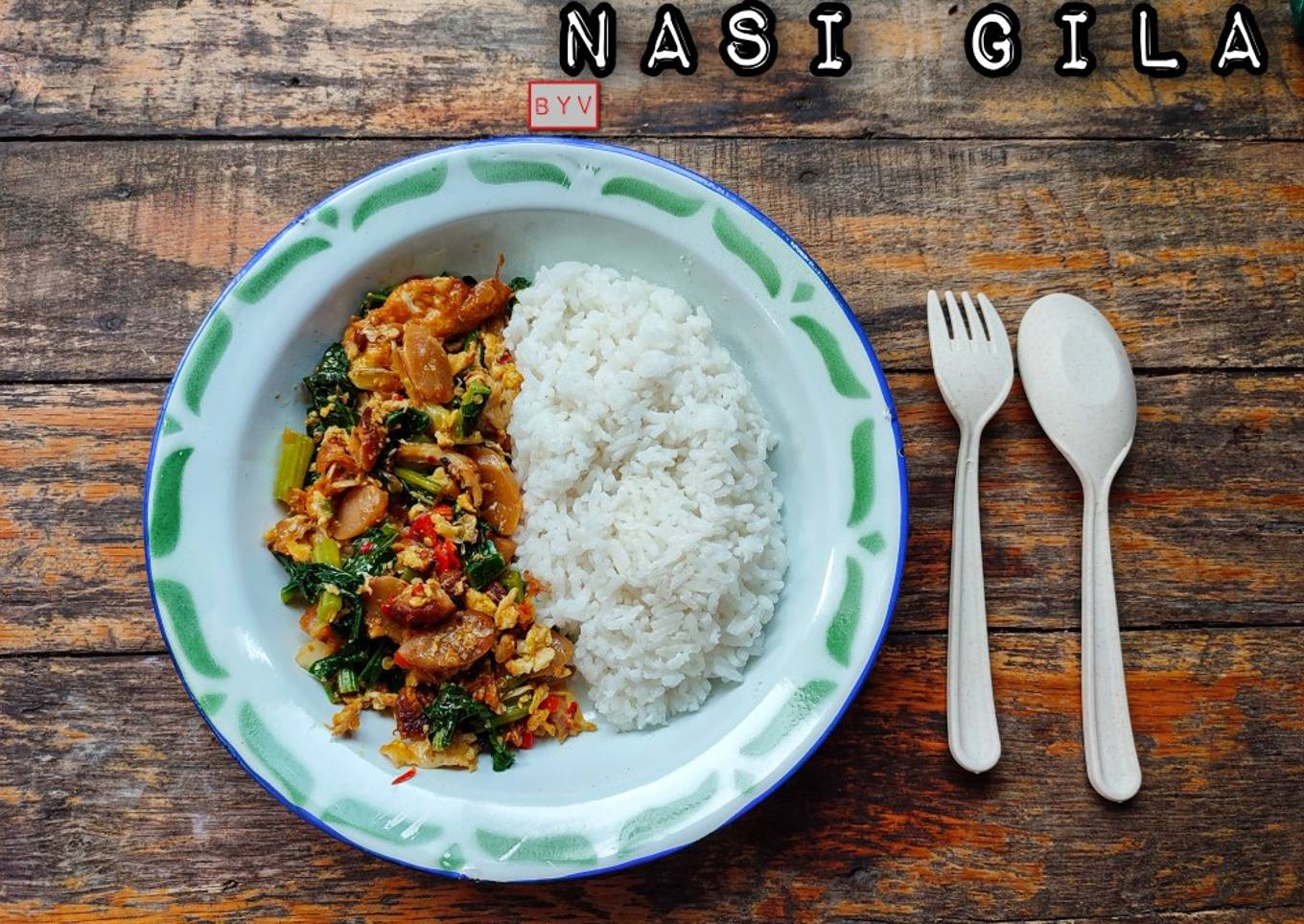 Nasi Gila #GA.B ~ Week 11