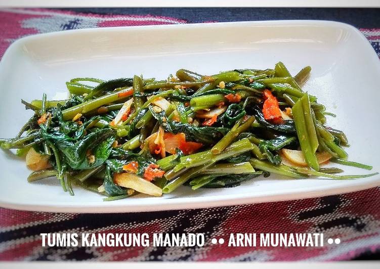 Cara Gampang Menyiapkan Tumis Kangkung Manado, Sempurna