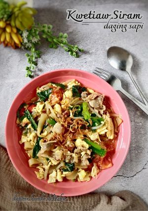 Foto resep Kwetiaw Siram Daging Sapi