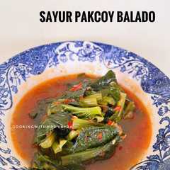 A picture of Sayur Pakcoy Balado.
