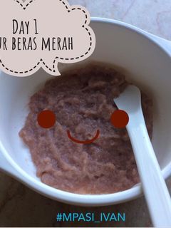 Foto resep Bubur Beras Merah (Menu tunggal MPASI 6 bulan)