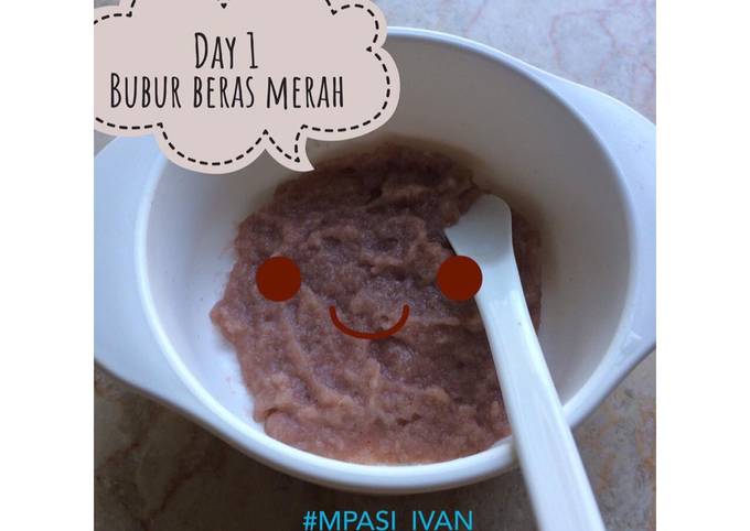 Resep Bubur Beras Merah (Menu Tunggal MPASI 6 Bulan) Oleh Lina_kwan ...