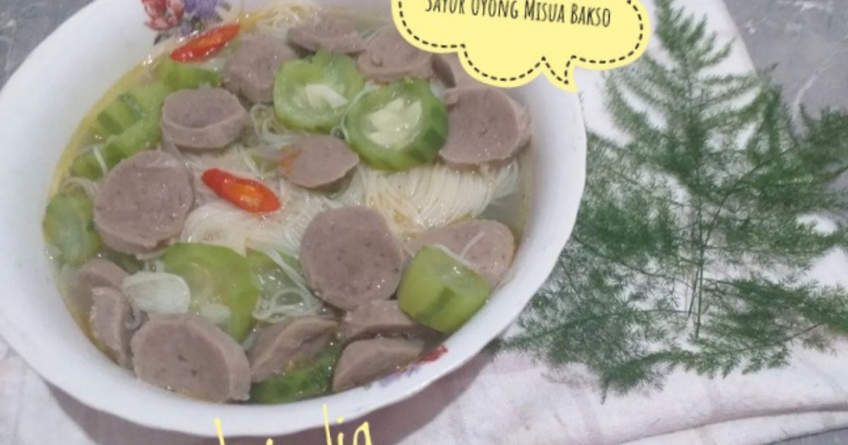 Sayur Oyong Misoa Bakso
