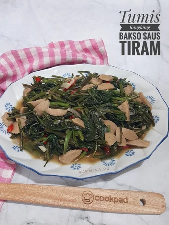 Cara Gampang Membuat Resep Tumis Kangkung Bakso Saus Tiram yang  Bikin Ketagihan Anti Ribet, Menggugah Selera