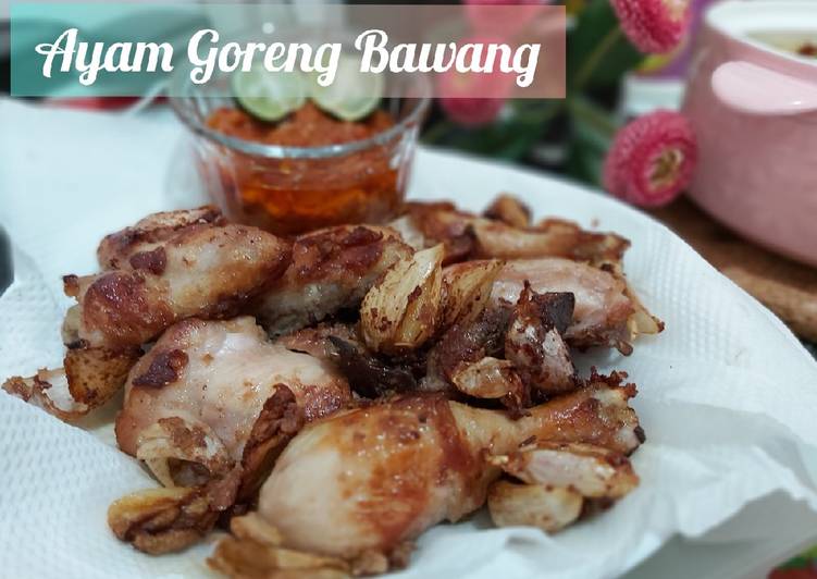 Resep Ayam Goreng Bawang (AGORBANG) 🍗 Anti Gagal
