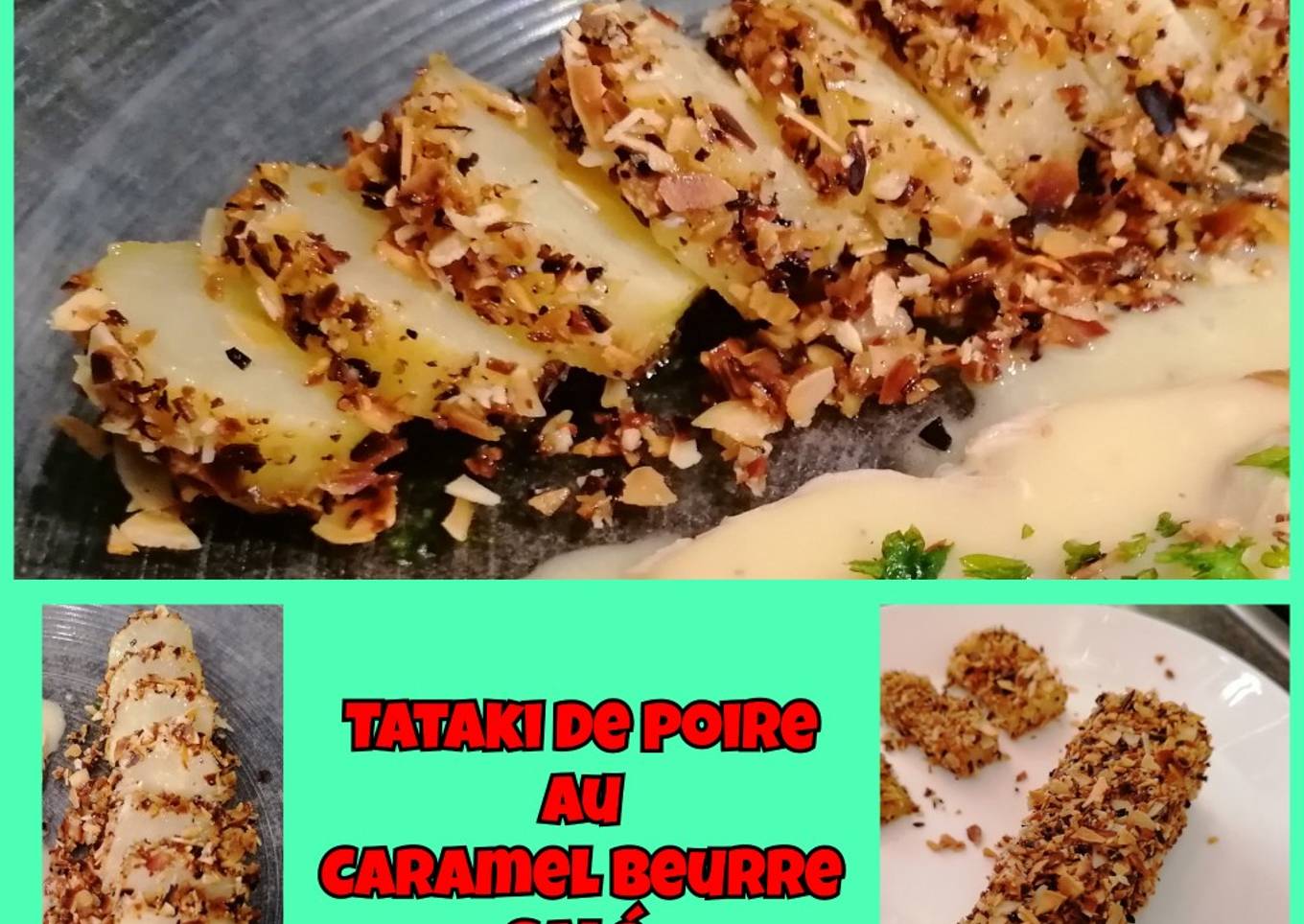 Tataki de poire au caramel beurre salé