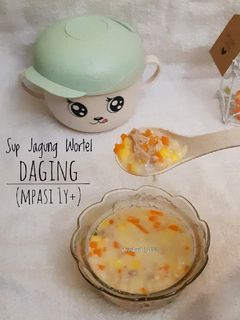 Foto resep Sup Jagung Wortel Daging (MPASI 1y+)