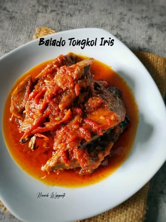Cara Mudah Membuat Resep Balado Tongkol Iris yang Uenak Anti Ribet, Bikin Ngiler
