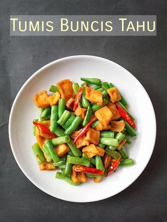Cara Mudah Membikin Resep Tumis Buncis Tahu yang Bikin Ngiler Anti Ribet, Menggugah Selera