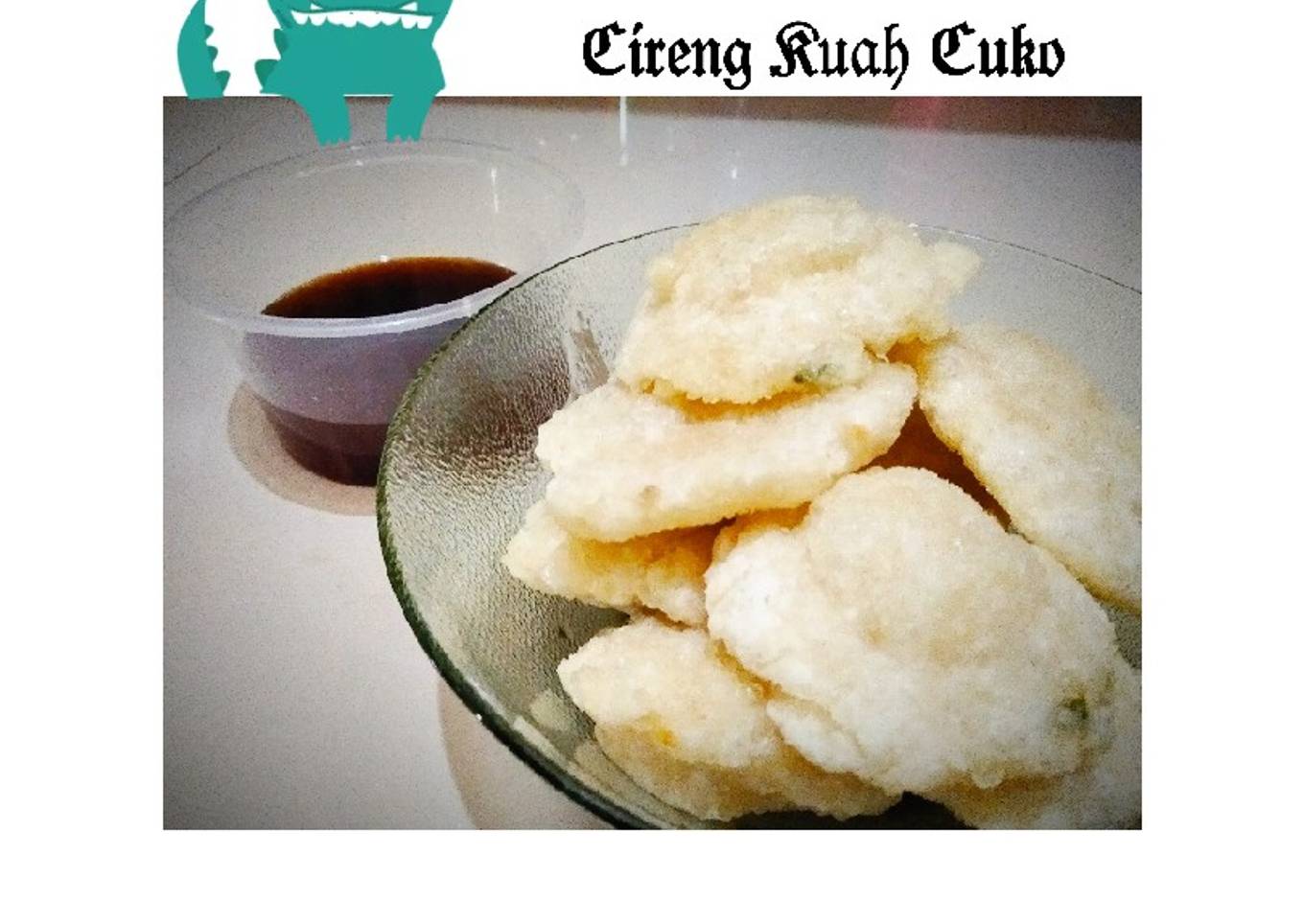 Cireng Kuah Cuko