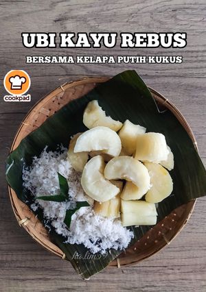 Gambar Ubi Kayu Rebus Bersama Kelapa Parut Putih Kukus