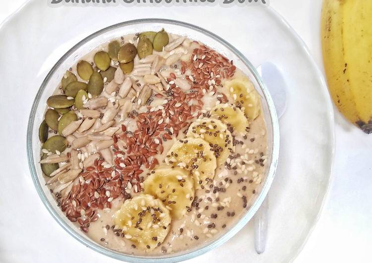 Cara Gampang Menyiapkan ๐ผ Banana Smoothies Bowl Anti Gagal