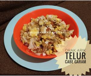 Ini Caranya 22 Orak arik telur cabe garam Enak Bergizi