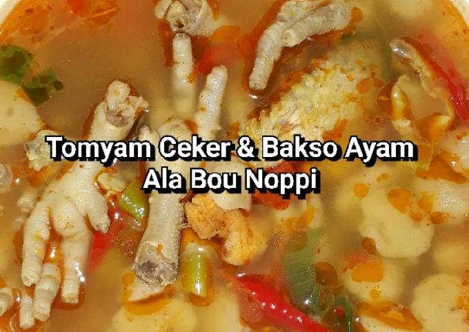 Resep Tomyam ceker dan bakso ayam oleh Bou Noppi Cookpad