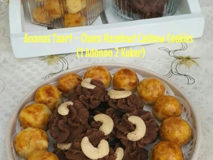 Langkah Mudah untuk Menyiapkan Resep  Ananas Taart-Choco Hazelnut Cashew Cookies - (1 Adonan 2 Kuker) yang Lezat Sekali, Lezat Sekali