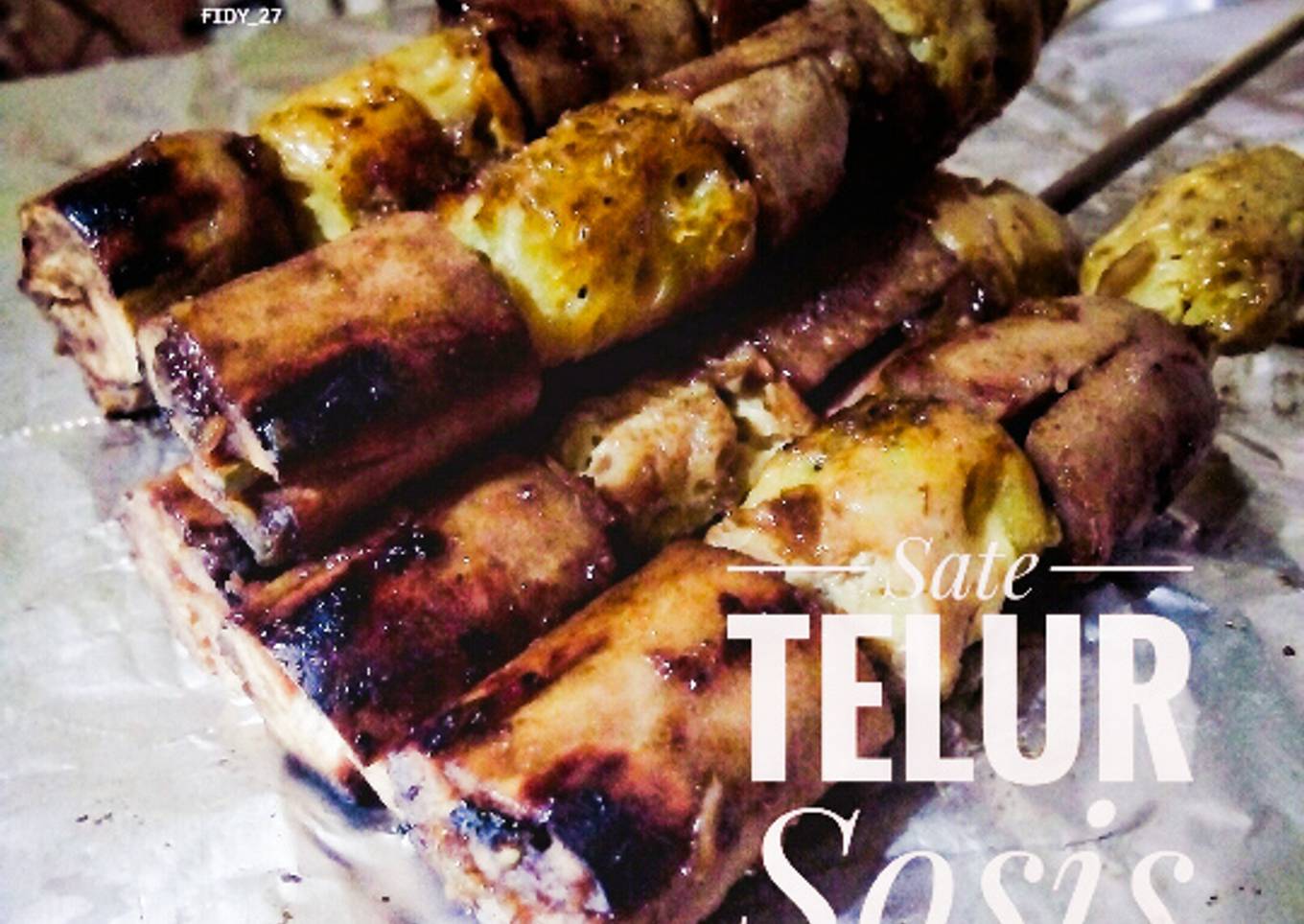 Sate Telur Sosis Bakarš¢