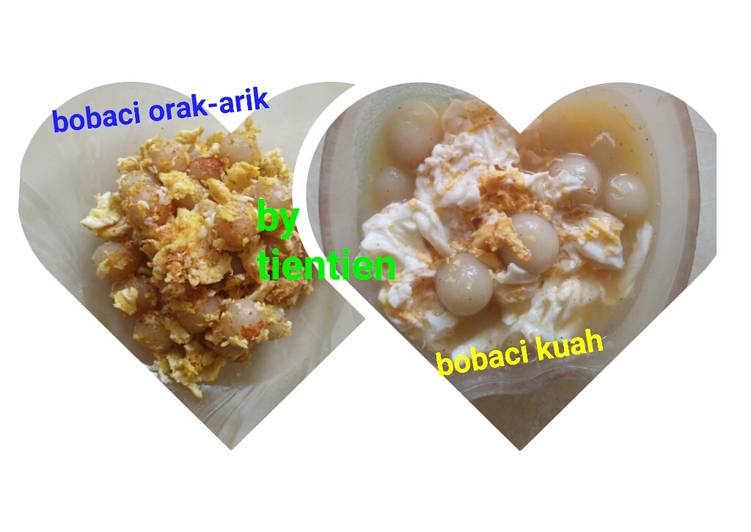 128. Bobaci (Bola Baso Aci) orak-arik dan kuah