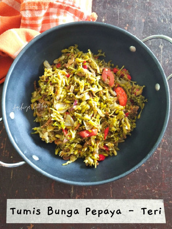 Bagaimana Membuat Tumis Bunga Pepaya - Teri yang Enak