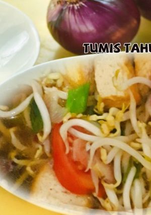 Foto resep Tumis Tahu Tauge