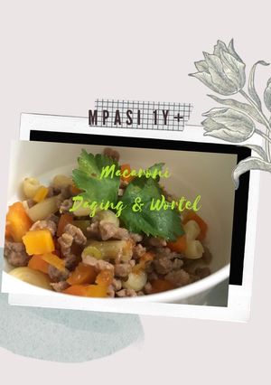 Foto resep Macaroni Daging & Wortel(MPASI 1y+)
