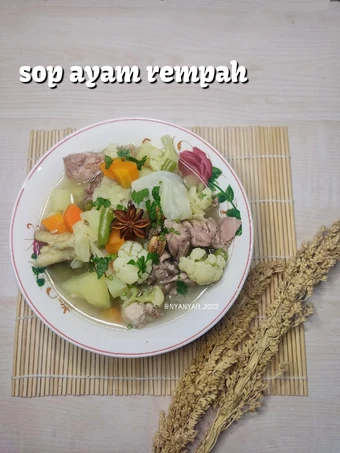 Cara Mudah Membuat Resep Sop ayam rempah yang Enak Banget Anti Ribet, Mantap