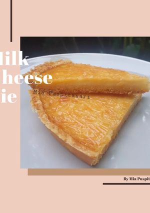 Foto resep Milk Cheese Pie