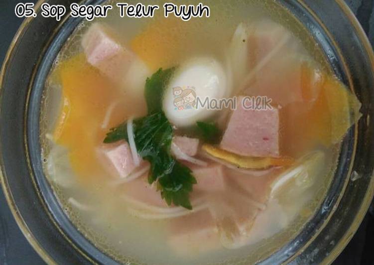 5. Sop segar telur puyuh kornet 5. Sop segar telur puyuh kornet